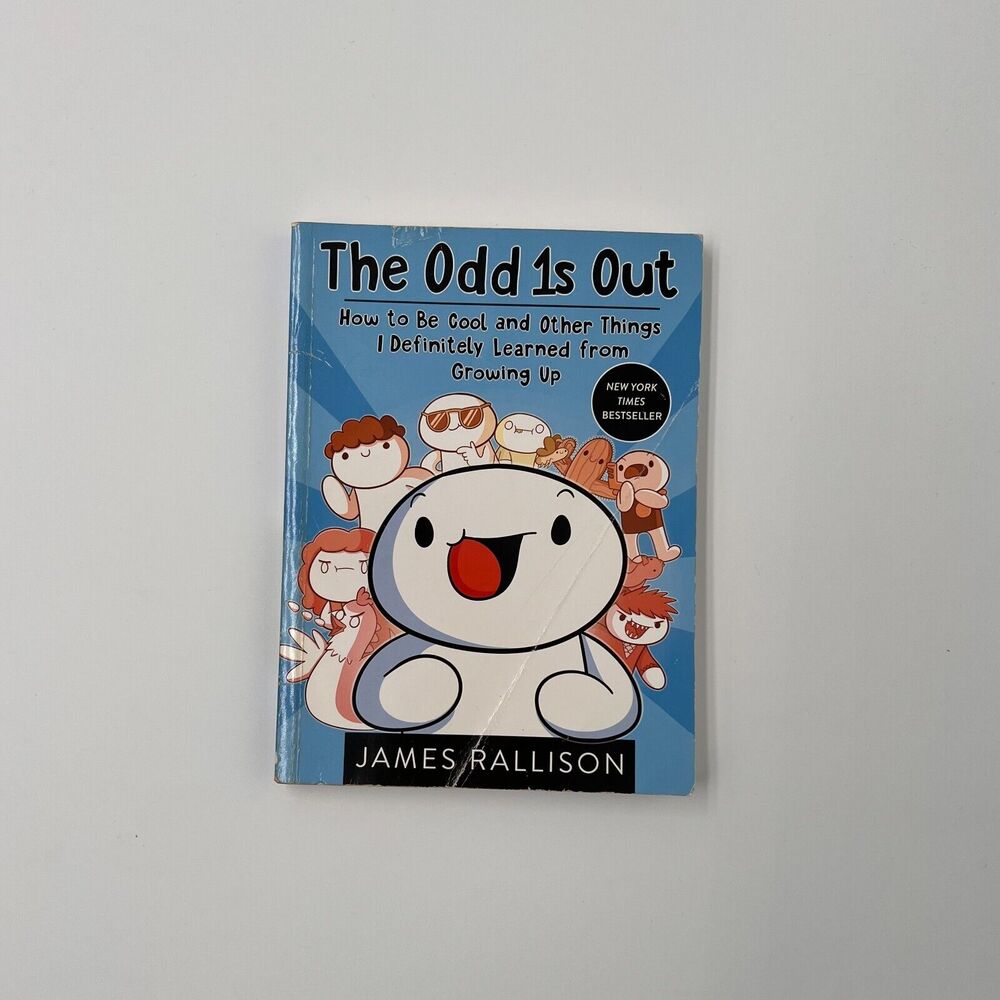 Odd 1s Out : How to Be Cool and Other Things I Definitely Learned from...